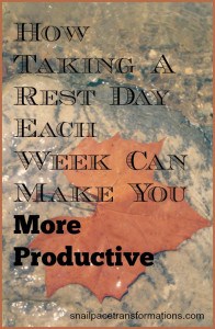 how taking a rest day each week can make you more productive