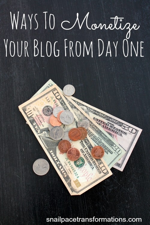 ways to monetize your blog from day one