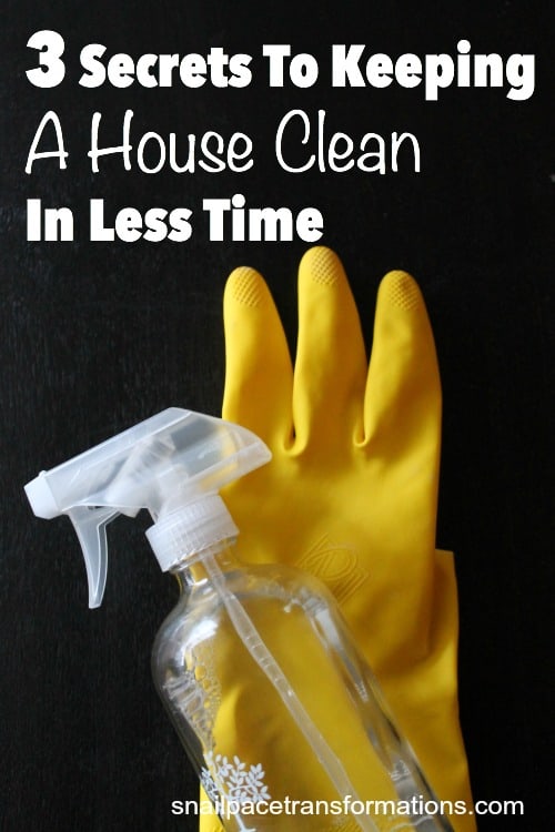 3 secrets to keeping a house clean in less time.