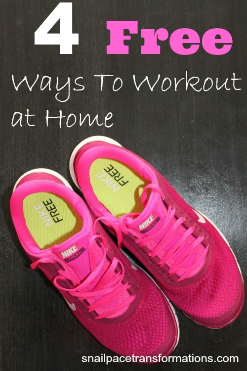4 Free Ways To Workout at Home - Snail Pace Transformations