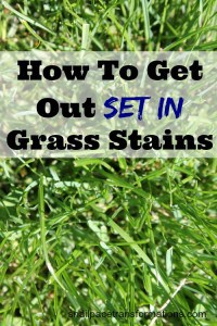 How to get out set in grass stains