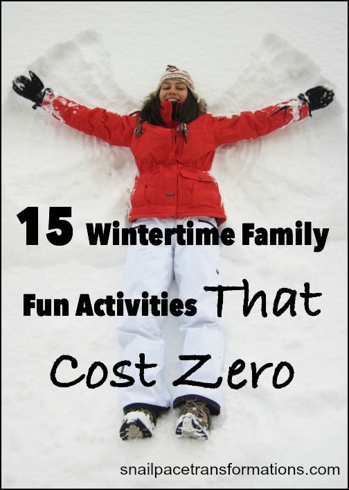 15 wintertime, family fun activities that cost ZERO!