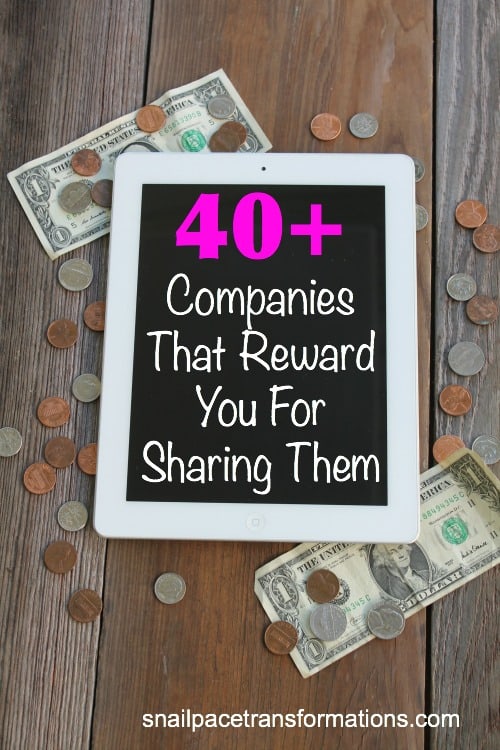 A list of over 40 companies who reward you for sharing their company. This list contains all sorts of companies--including those that sell razors, clothing, cleaners, organic foods, coffee and more. 