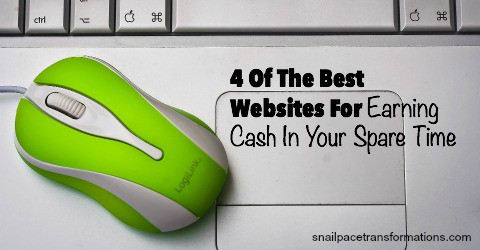 4 of the best websites for earning cash in your spare time.