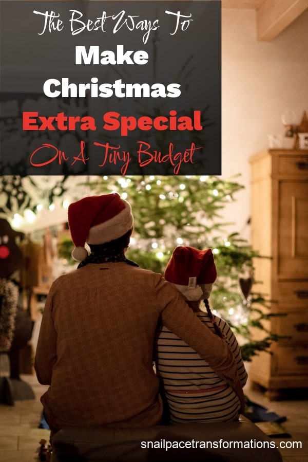 The Best Ways To Make Christmas Extra Special On A Tiny Budget