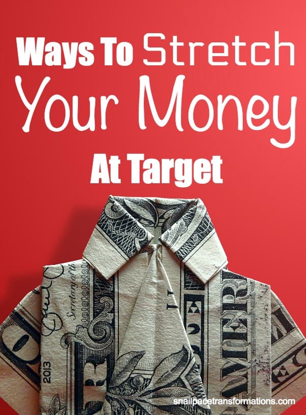 Ways to stretch your money at target - Snail Pace Transformations