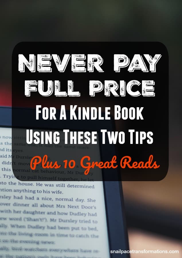 Never pay full price for a Kindle book again (unless you want to) using these two tips to save money on Kindle books. #bookworm #savemoney #frugal #book