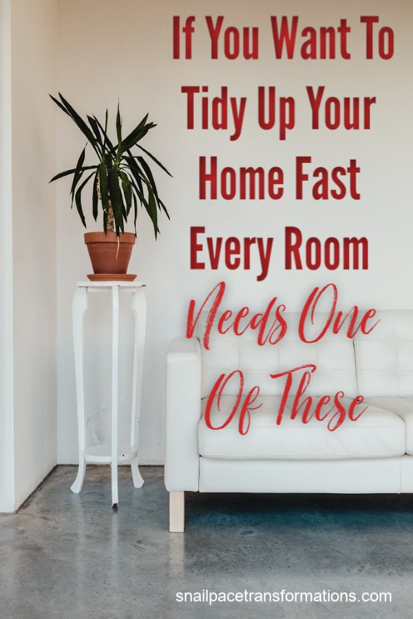 Want to tidy your home fast? Make sure each room has one of these! #cleaninghacks #cleaningtips