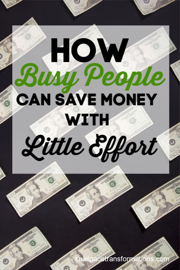 How Busy People Can Save Money With Little Effort