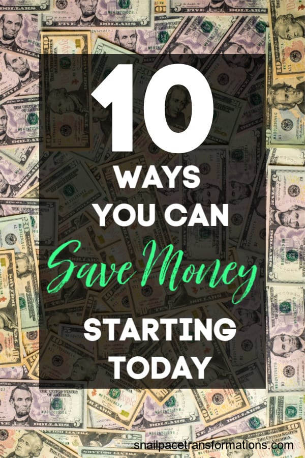 10 Ways You Can Save Money Starting Today