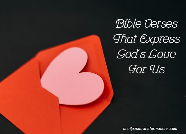 Bible Verses That Express God's Love For Us